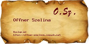 Offner Szelina névjegykártya